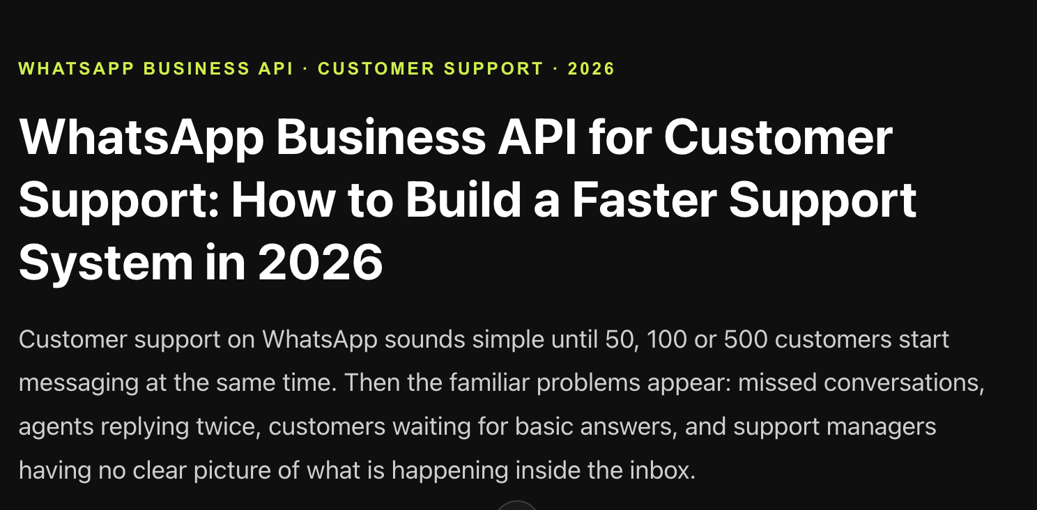 WhatsApp Business API for Customer Support: How to Build a Faster Support System in 2026