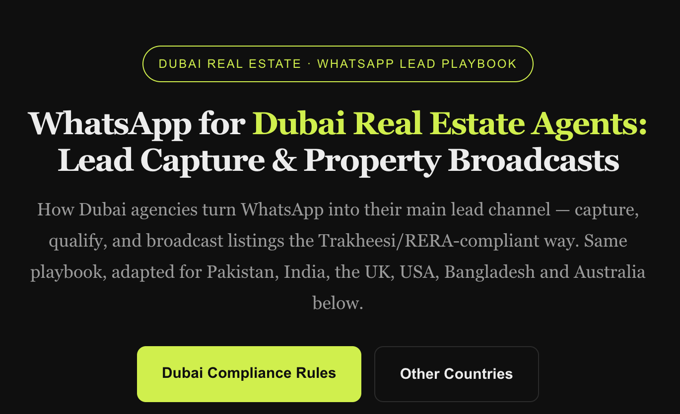 WhatsApp for Dubai Real Estate Agents: Lead Capture & Property Broadcasts