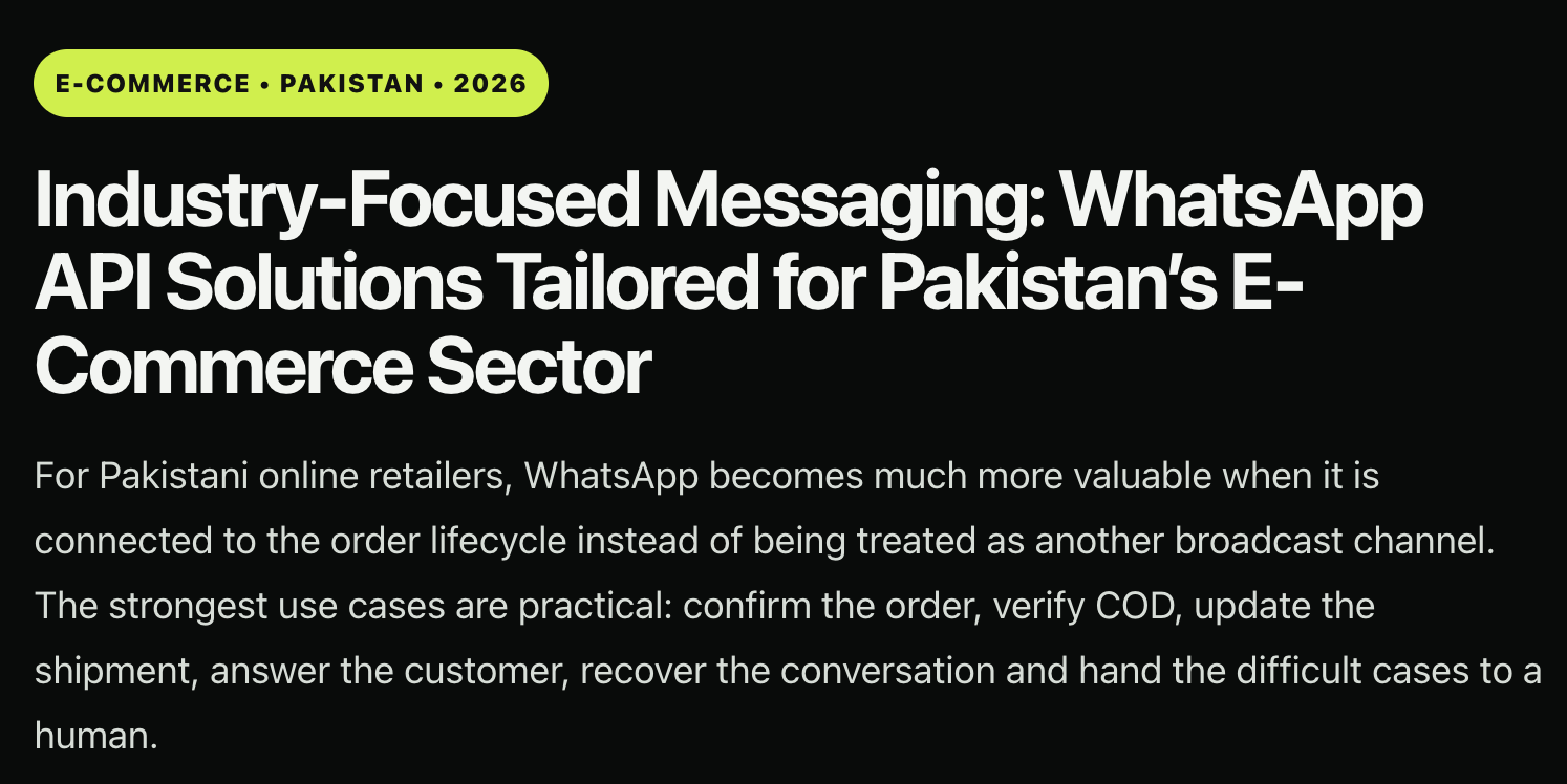 Industry-Focused Messaging: WhatsApp API Solutions Tailored for Pakistan’s E-Commerce Sector