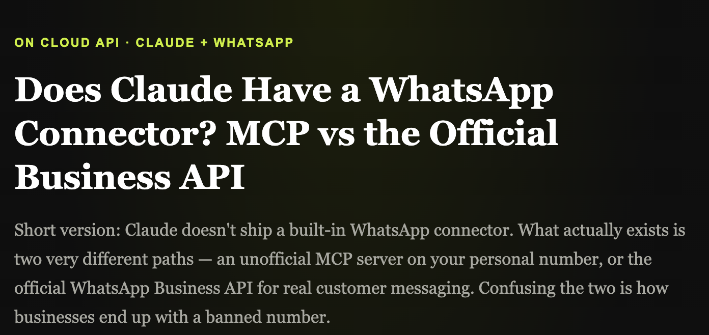 Does Claude Have a WhatsApp Connector? MCP vs the Official Business API