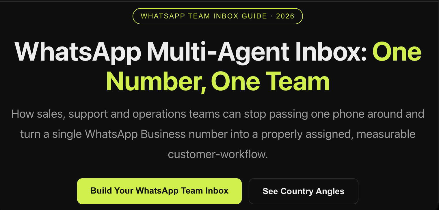 WhatsApp Multi-Agent Inbox: One Number, One Team