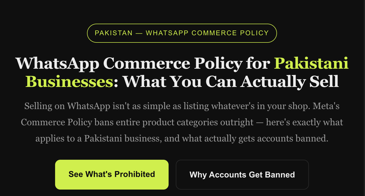 WhatsApp Commerce Policy for Pakistani Businesses: What You Can Actually Sell
