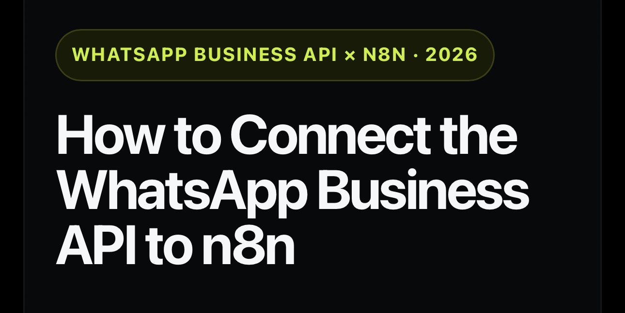 How to Connect the WhatsApp Business API to n8n